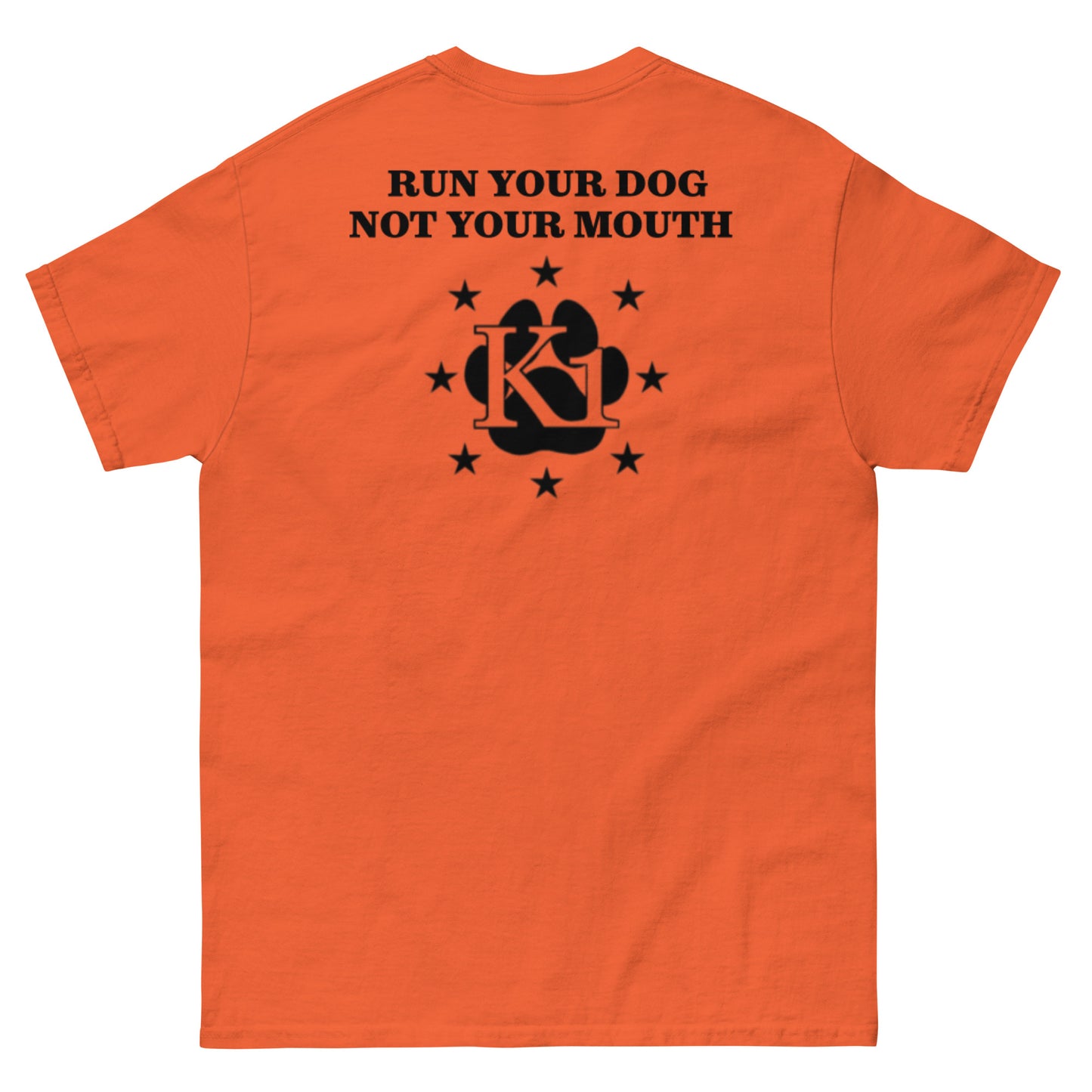 K1 Run Your Dog T-Shirt